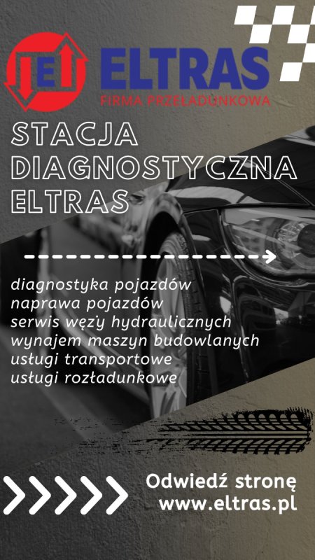 BADANIA techniczne przeglądy wynajem maszyn transport ELTRAS Białystok
